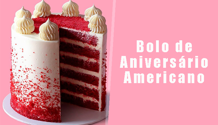 Bolo de Aniversário Estilo Americano